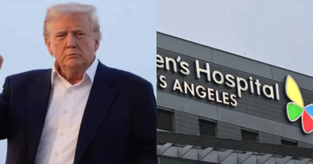 Foto de Donald Trump junto al Hospital Infantil de Los Ángeles
