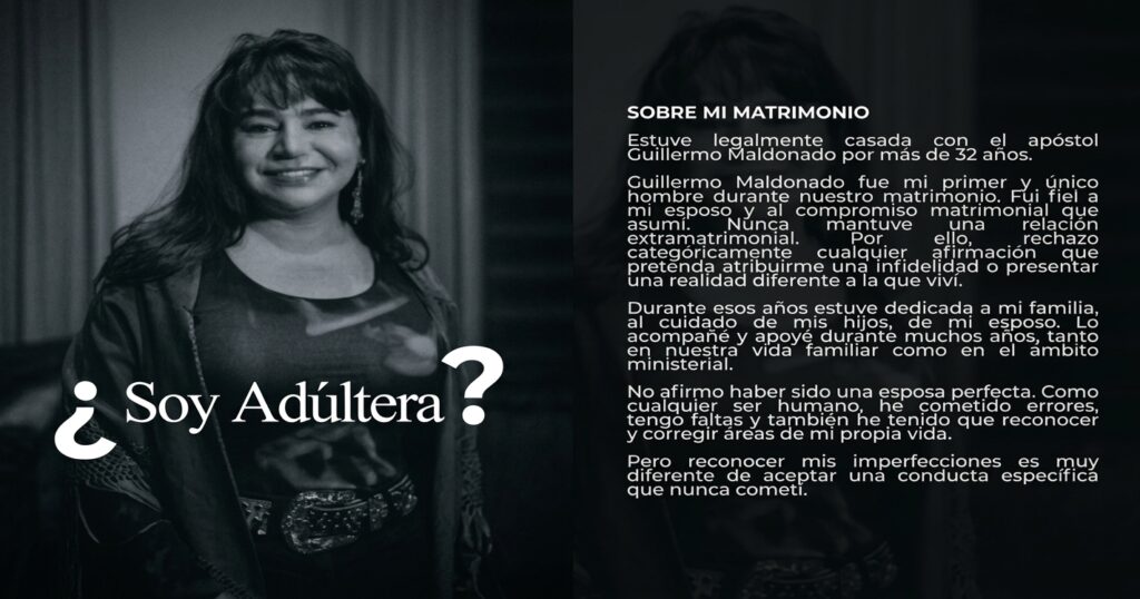 Maldonado enfatizó que estuvo casada legalmente durante más de 32 años con el apóstol Guillermo Maldonado,